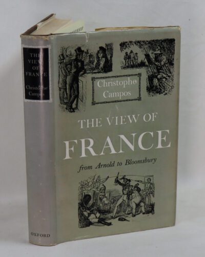 The View of France: From Arnold to Bloomsbury.
