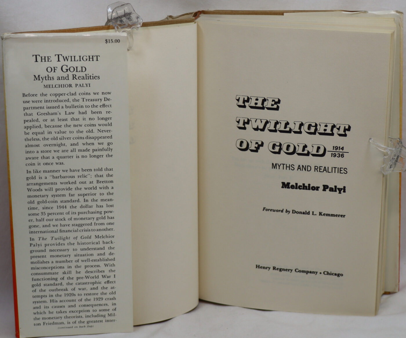 The Twilight of Gold 1914-1936: Myths and realities. - Image 2