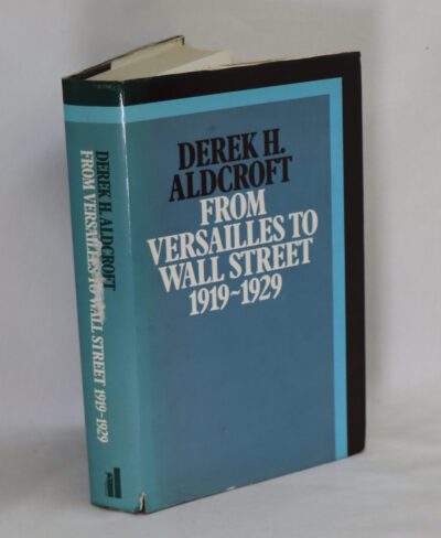 From Versailles to Wall Street. 1919-1929.