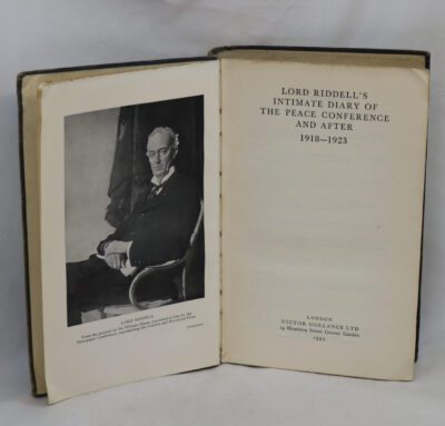 Lord Riddell's Intimate Diary of the Peace Conference and Thereafter. 1918-1923.